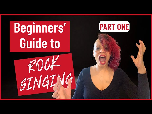 Beginners’ Guide to Rock Singing - Part One | Rock Vocals Mini Course