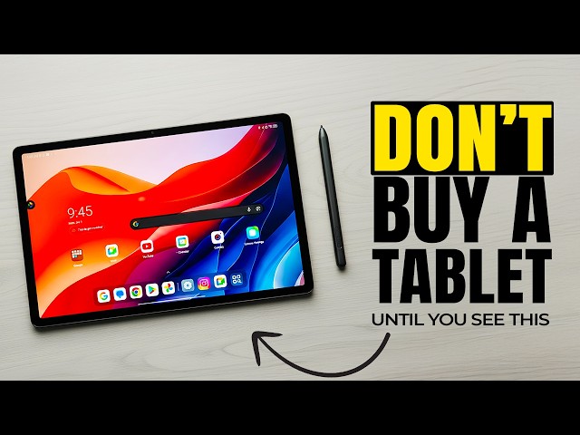 If I Had to Buy a Tablet TODAY, This Is What I’d Get