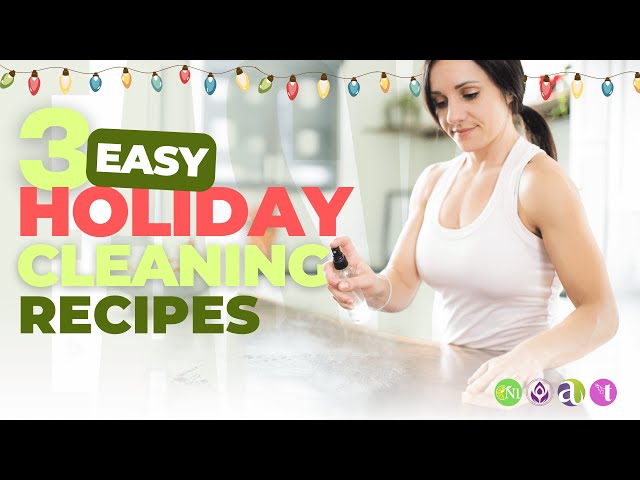 Holiday Green Cleaning Recipes You’ll Actually Use (DIY + Essential Oils)