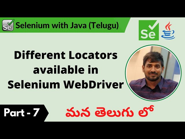 P7 - Different Locators in Selenium WebDriver | Selenium | Java |