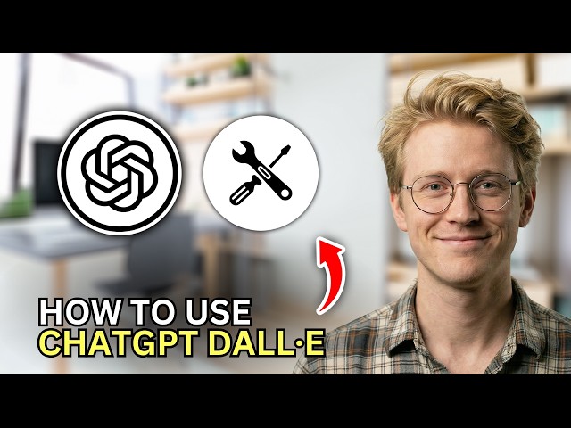 How to Use ChatGPT DALL·E - Beginners Guide 2026