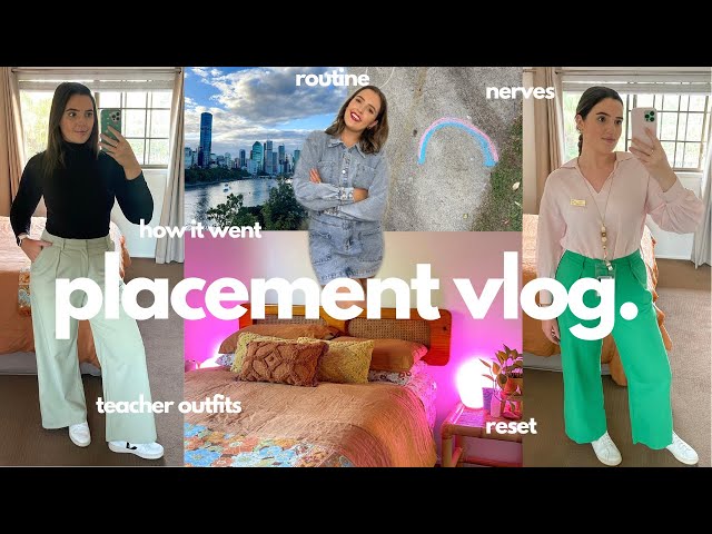 my first week of placement 📗✏️ PRE-SERVICE TEACHER, OUTFITS & HOW IT WENT!