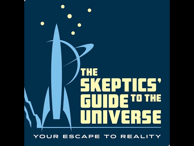 Skeptics Guide #1071