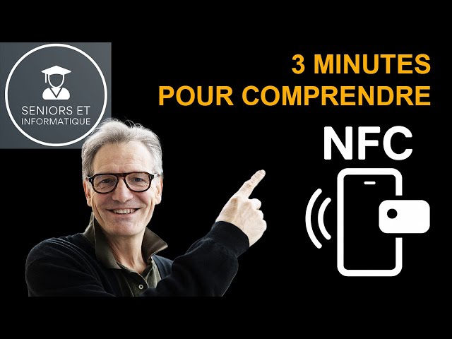 NFC: 3 minutes to understand this technology, particularly found in mobile phones