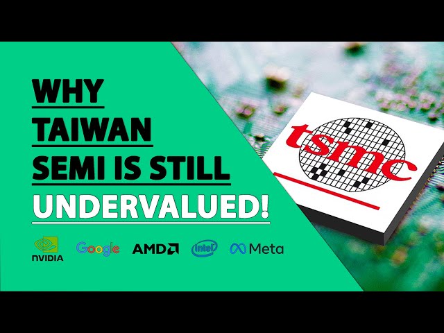Why Taiwan Semiconductor (TSM) Stock Is Still Undervalued! $2 Trillion Next?
