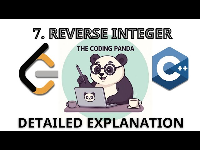 REVERSE INTEGER | LeetCode 7 | C++ Coding Problem
