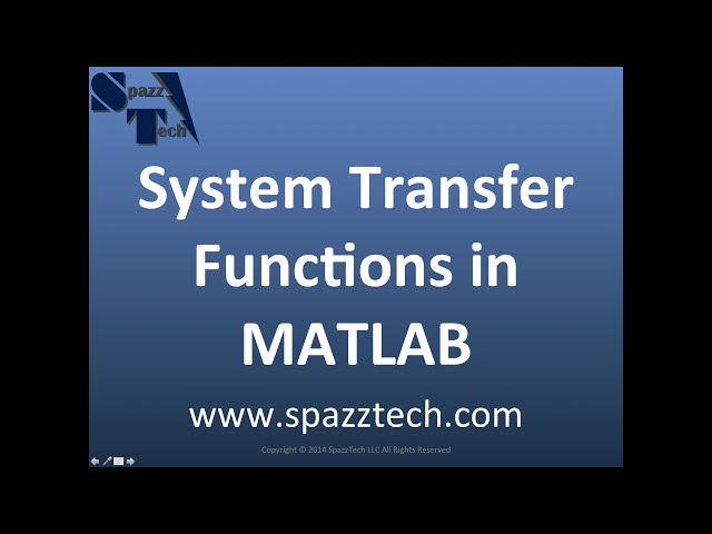MATLAB Modeling of a System Transfer Function