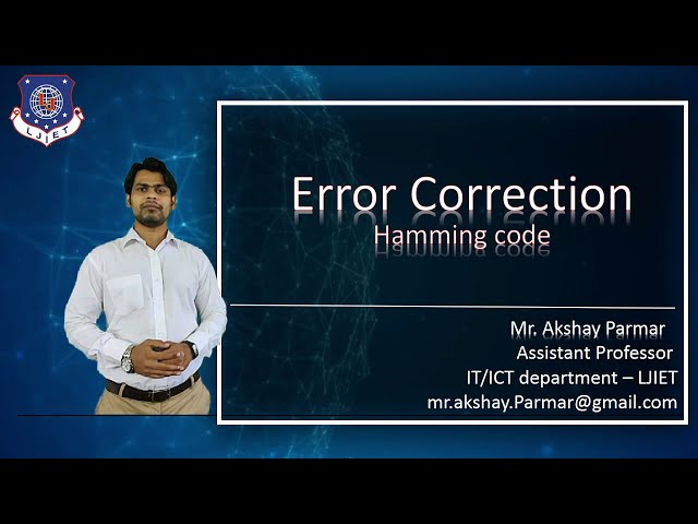 DCN Unit3_lec7 Error Correction - hamming code