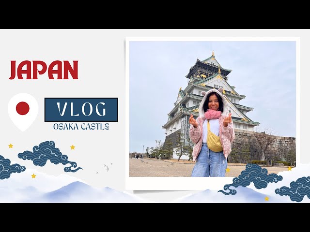 เที่ยวปราสาทโอซาก้า