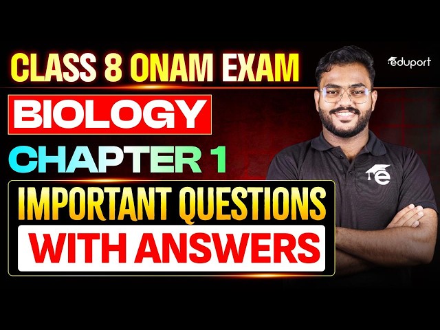CLASS 8 BIOLOGY | CHAPTER 1 IMPORTANT QUESTIONS WITH ANSWERS | Eduport Class 8