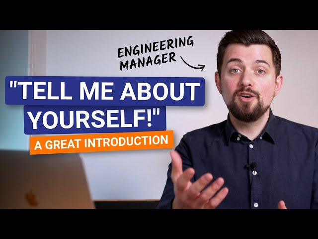 How To Introduce Yourself as a Software Engineer: Tell Me About Yourself!