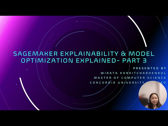 SageMaker Explainability & Model Optimization Explained- Part 3