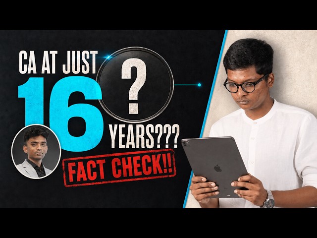 CA at just 16 Years ??? - FACT CHECK!!