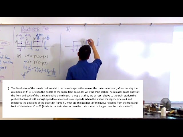 PHYS 4C - Lecture 16 - Special Relativity Review and Problem Solving