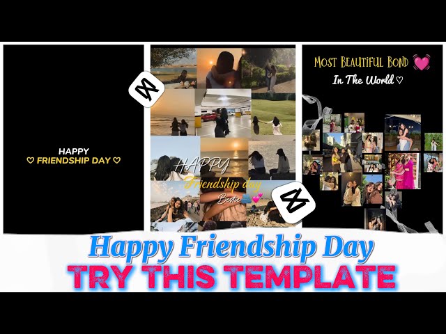 Friendship Day Reels Editing | Friendship Day Template In CapCut | Friendship Day Template