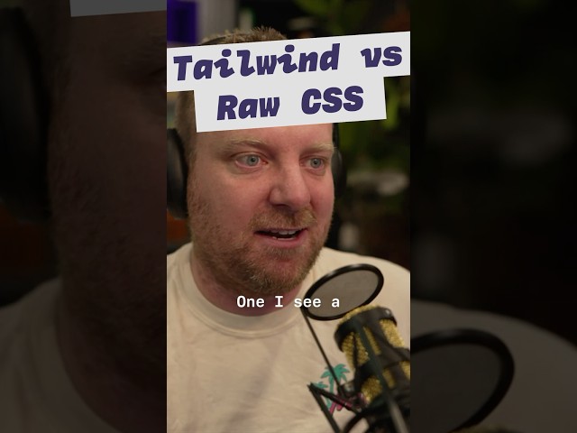 Tailwind is CSS but Adam was just nice enough to write it for you