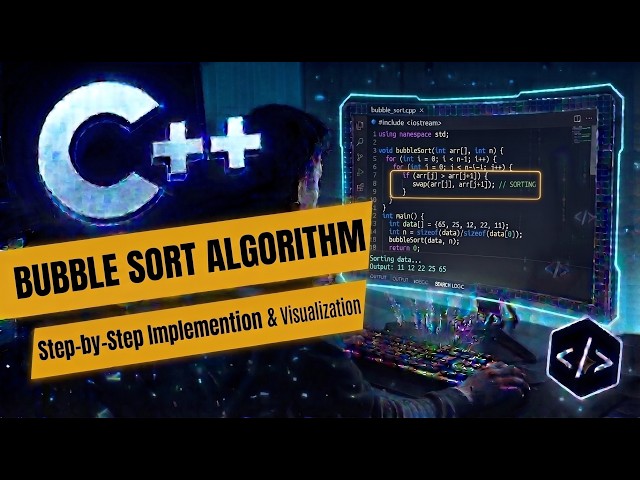 Bubble Sort Algorithm in C++ | Complete Beginner-Friendly Explanation & Implementation