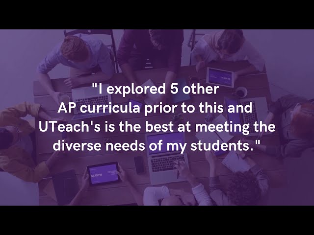 UTeach Computer Science: We Prepare CS Teachers. They Change the World.