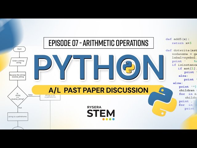 Arithmetic Operations | A/L Past Paper Discussion | Episode 07 | Rysera STEM