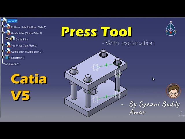 Press Tool Designing and Assembly #CATIA V5- with Explanation #presstool