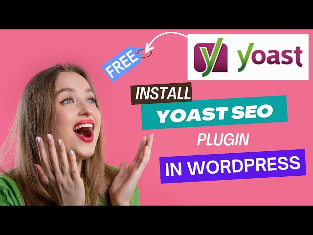 How To Install Yoast SEO Plugin In WordPress | Yoast SEO Configuration | Yoast SEO Plugin Install