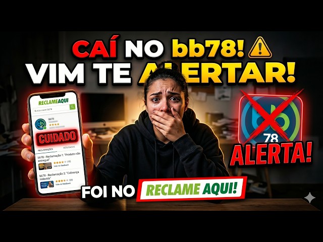 bb78 Com — I fell for it, regretted it, and came to warn you right here on Reclame Aqui!!