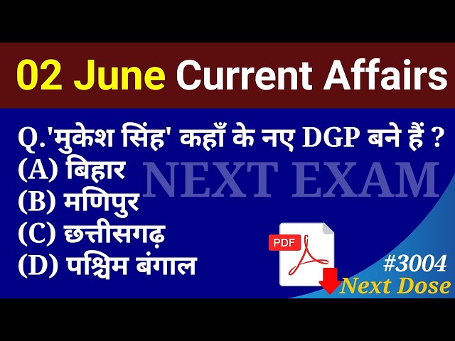 Next Dose3004 | 2 June 2026 Current Affairs | Daily Current Affairs | Current Affairs in Hindi