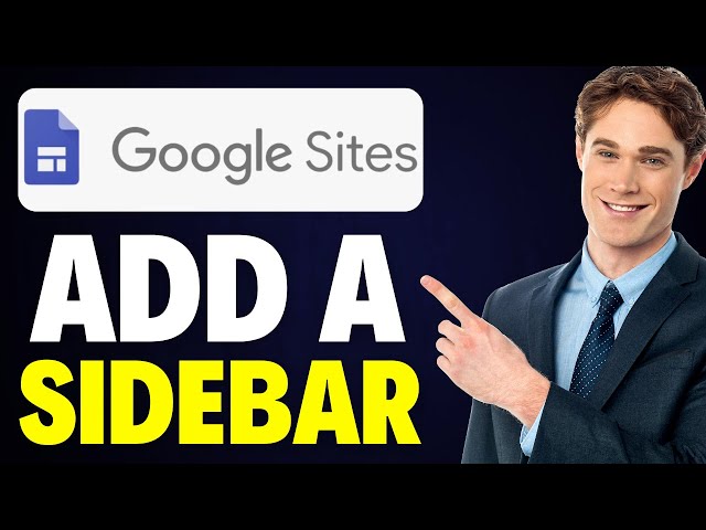 How To Add a Sidebar in Google Sites (2025)