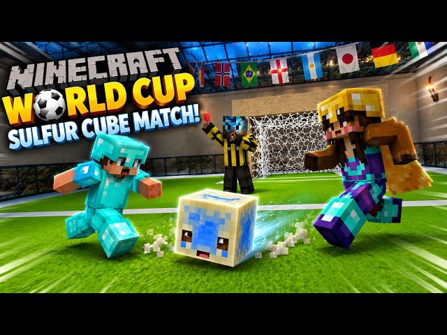 We Played Football With A Sulfur Cube?! ⚽😂 | Minecraft World Cup