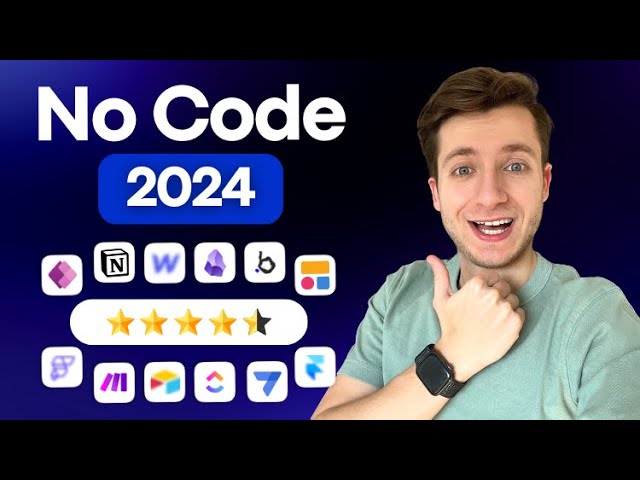 J'ai testé 300 outils No Code, voici les meilleurs pour 2024 !
