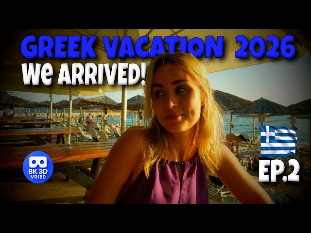 VR180 3D 8K | VLOG 18 | Finally Greece 🇬🇷 | Our Villa | Authentic Food & First Beach Walk