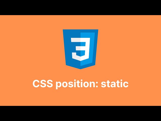 Master CSS position: static - Default Positioning Made Simple!