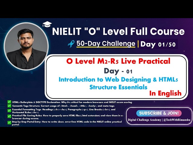 O Level M2-R5 Live Practical | Day 01: Introduction to Web Designing & HTML5 Structure Essentials