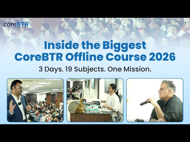 Best Moments | CoreBTR NEET PG Offline Crash Course Highlights
