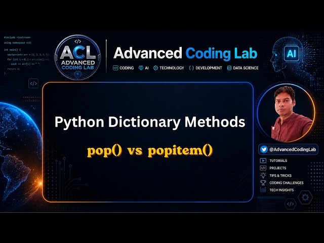 pop() vs popitem() — What’s the Difference? | Python Dictionary @AdvancedCodingLab