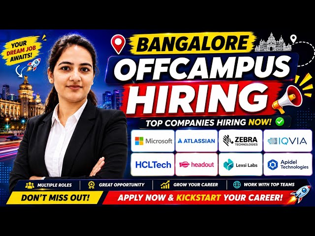 Bengaluru Hiring 2026 | Microsoft, Atlassian, Zebra, IQVIA, HCLTech, Headout & More | Apply Now