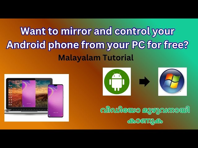 SCRCPY Tutorial 2025: Free Android Screen Cast & Control from PC | Malayalam Full Guide 2025