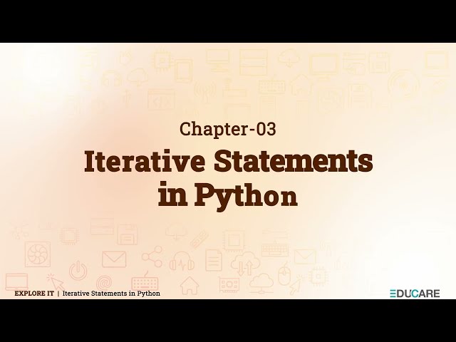 Iterative Statements in Python | Chapter 3 | Explore IT - 8