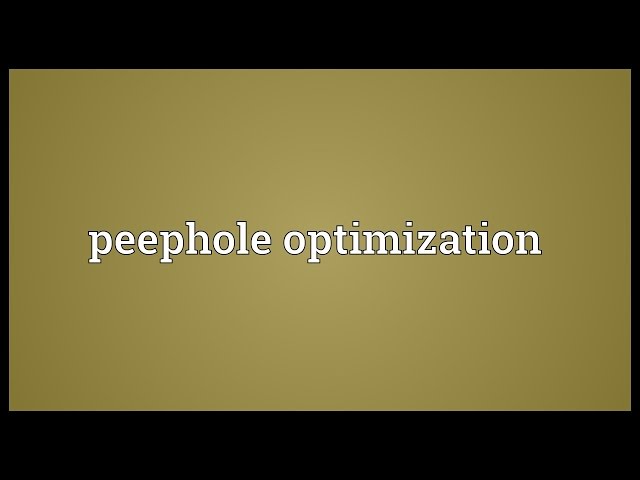 Peephole optimization Meaning