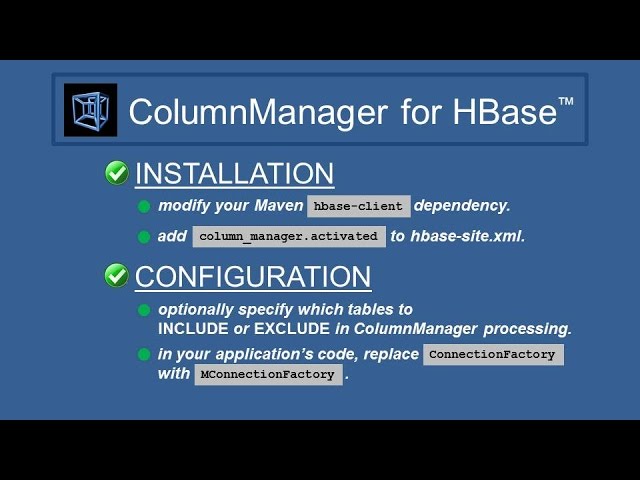 INSTALL & CONFIGURE: ColumnManager for HBase™