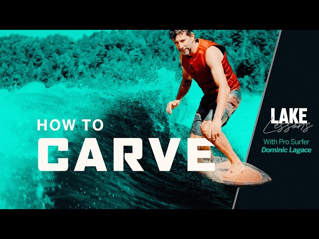 Lake Lessons | How to carve while wakesurfing