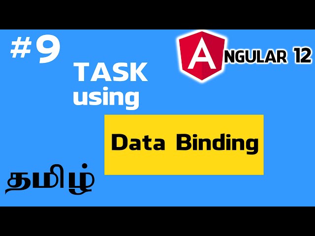 Angular in Tamil - 9 - Task using Data Binding