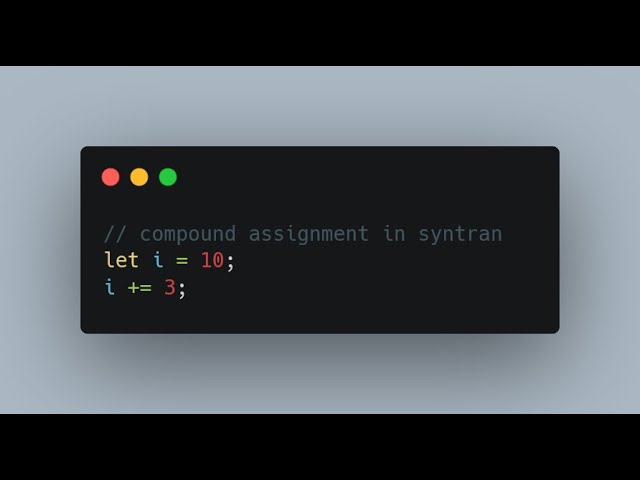 adding compound assignment to syntran