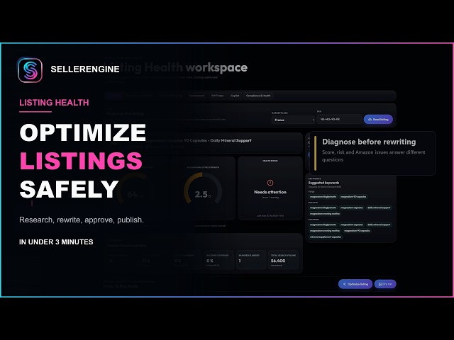 Amazon Listing Optimization in 3 Minutes | SellerEngine Listing Health