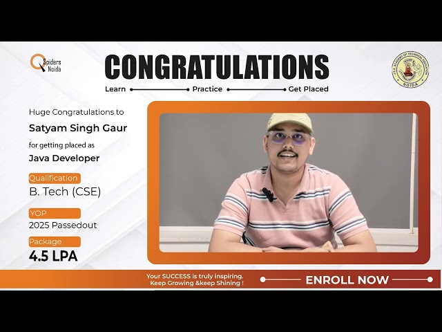 Congratulations Satyam Singh Gaur,  got placed as Java Developer.