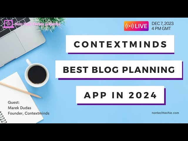 ContextMinds: Best Blog Planning Software 2024 #contentstrategy #SEO