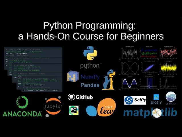 02 - Python Programming: a Hands-On Course for Beginners