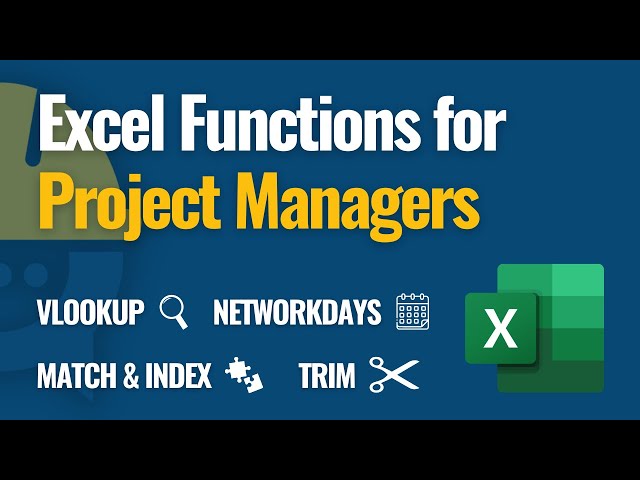 Top 12 Essential Excel Functions Every Project Manager Must Know