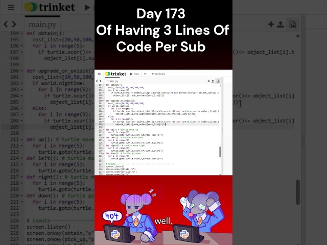 Day 173 Of 1 Subscriber = 3 Lines Of Code #coding #python #programming