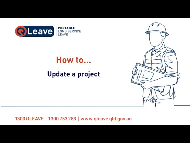 How to update a project - Building and Construction Industry Levy Portal